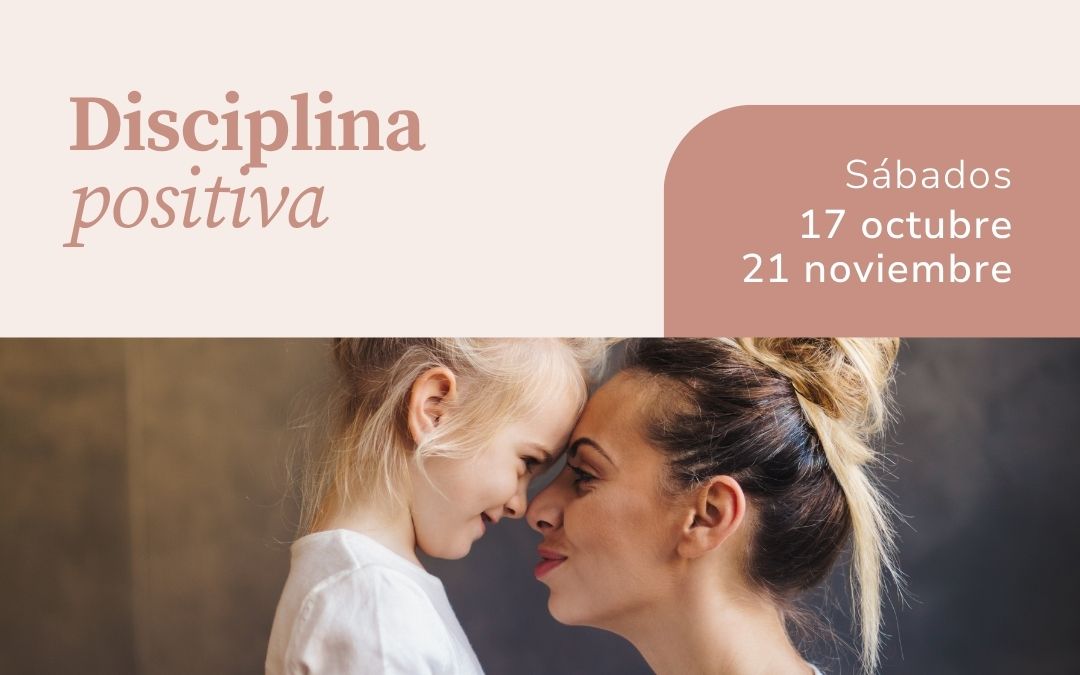 Taller Disciplina Positiva (2ª edición)